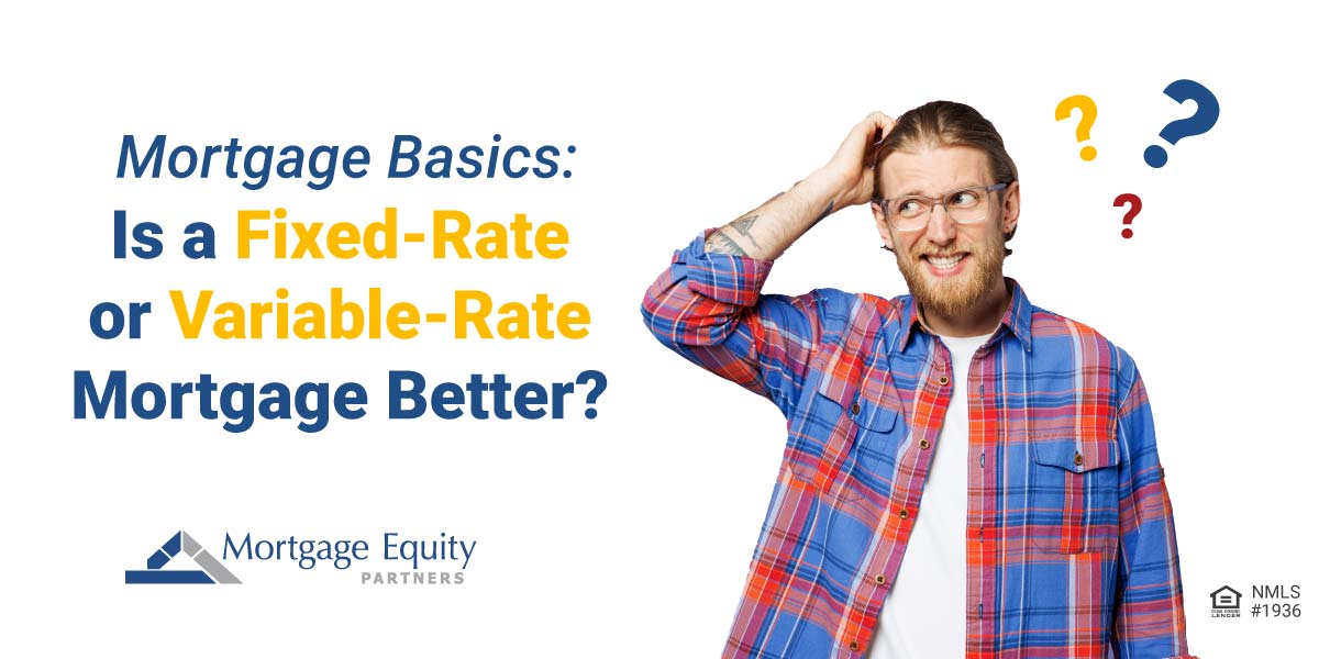 fixed or variable rate mortgage with confused guy