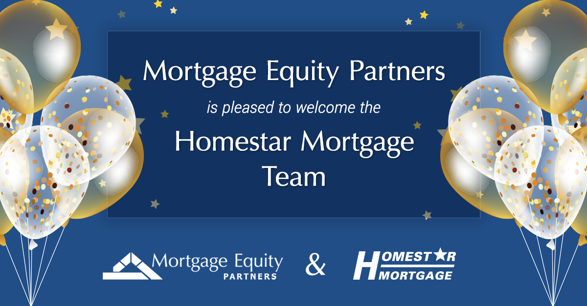 mortgage-equity-partners-welcomes-homestar-mortgage-to-the-lending-team