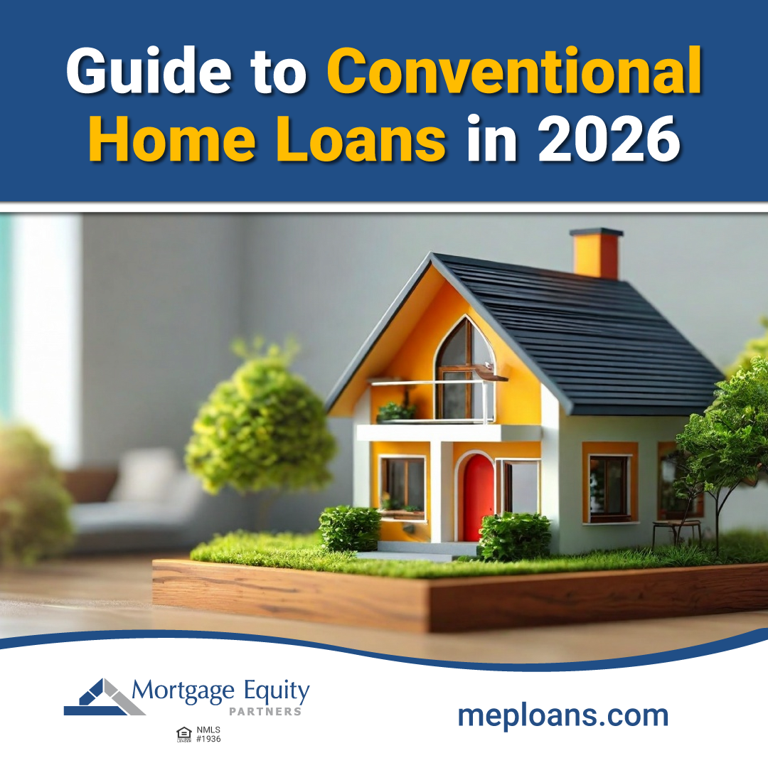 Home Loans In The 2026 Market Mortgage Equity Partners 2026 1 